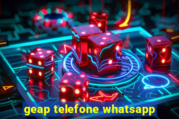 geap telefone whatsapp